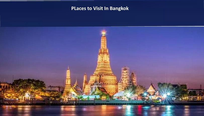 Places to visit in bangkok