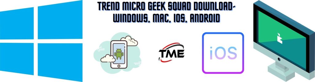 trend micro download geek squad